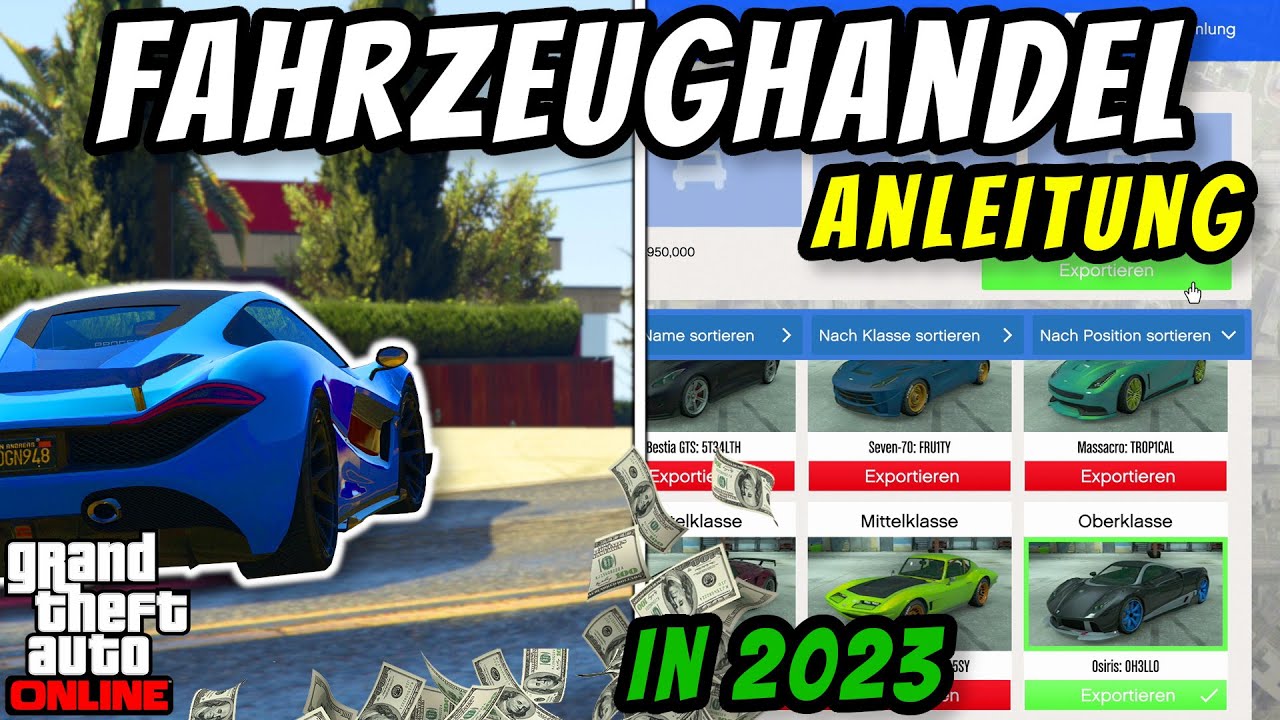 Millionen machen SOLO mit dem Fahrzeughandel in GTA Online 2023 | Schnell Geld machen als Anfänger