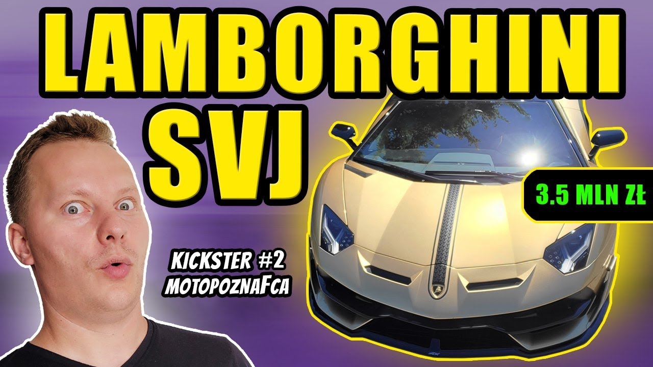 Lamborghini Aventador SVJ - Kickster MotoPoznaFca #2