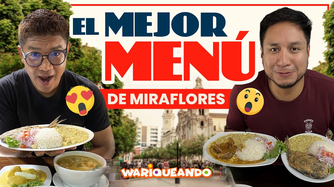 😲EL MEN&Uacute; M&Aacute;S BARATO DE MIRAFLORES 🤑