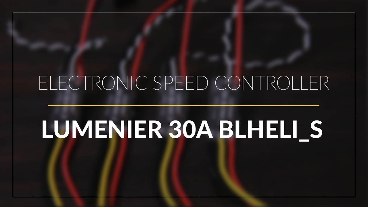Lumenier 30A Blheli_S // Electronic Speed Controller // GetFPV.com