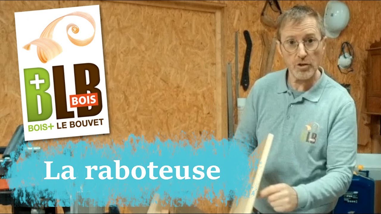 La raboteuse : l'autre spécialiste du corroyage !