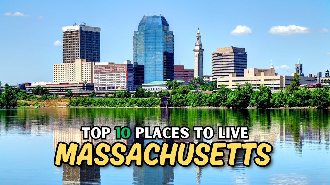 Massachusetts Living Guide - 10 Best Places to Live in Massachusetts