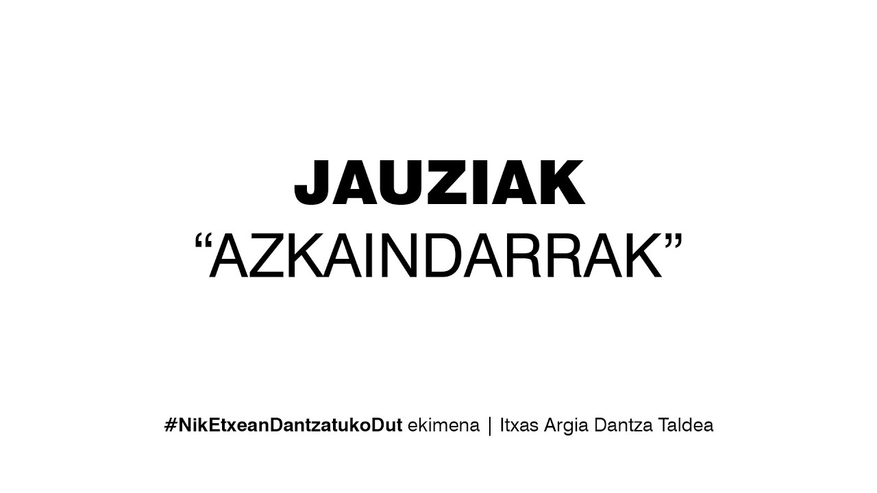 ITXAS ARGIA DANTZA TALDEA | Jauziak Tutoriala #NikEtxeanDantzatukoDut