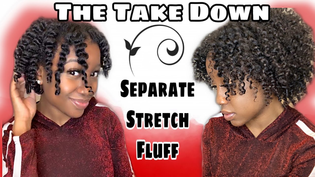 How To: Take Down Twists for A Twist Out/ Separate, Stretch & Fluff ( VERY DETAILED)