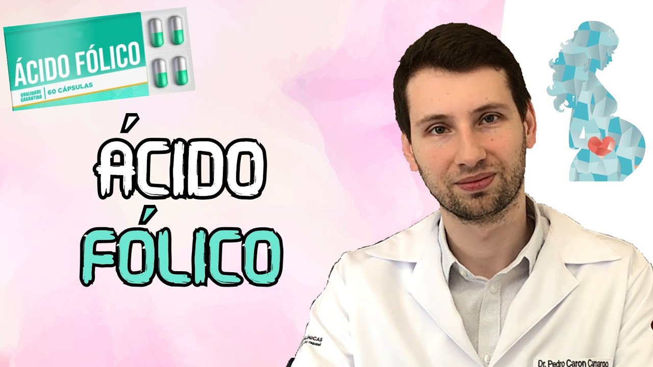 TUDO SOBRE : como usar ÁCIDO FÓLICO para que serve, como tomar?