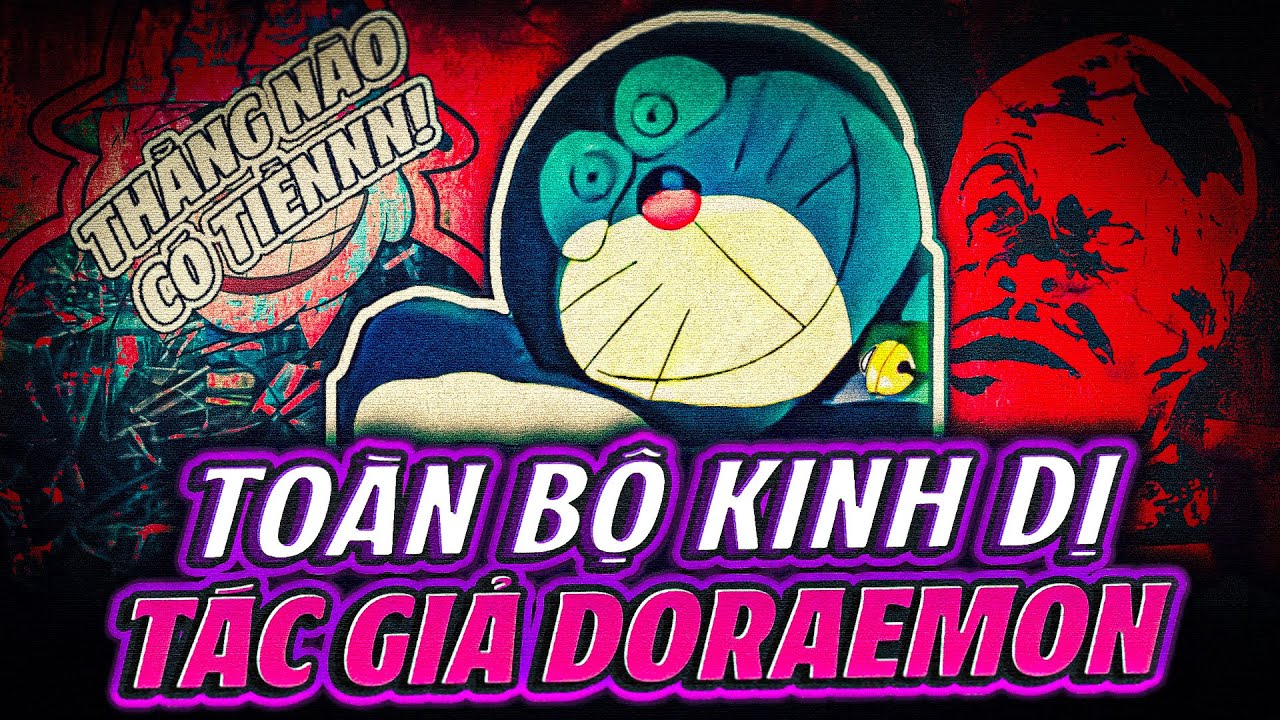 KINH DỊ GIÚP BẠN NGỦ | TỔNG HỢP 7749 CÂU CHUYỆN KINH DỊ CỦA TÁC GIẢ DORAEMON