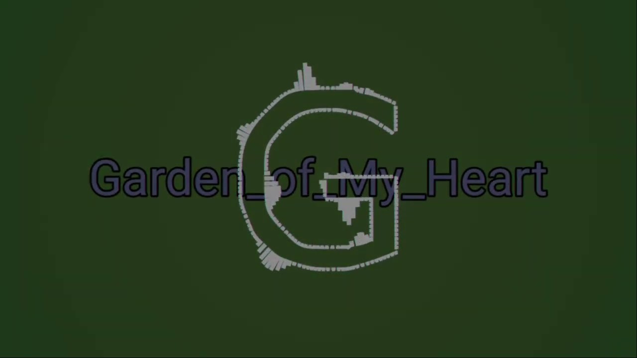 Slow // Garden_of_My_Heart,🔊🔊🔊