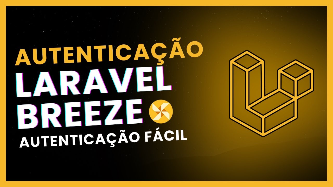 Sistema de autenticação completo e fácil com Laravel Breeze