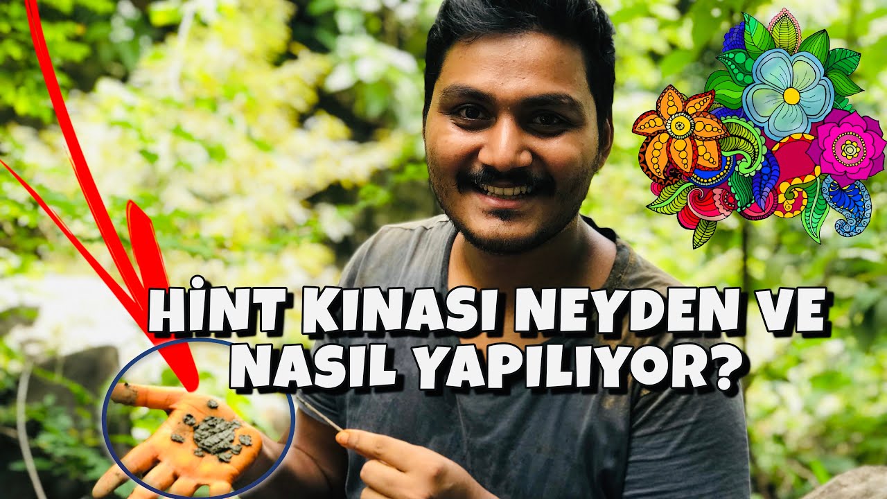 HİNT KINASI NEDİR? NASIL ELDE EDİLİR? NASIL YAPILIR? | Hintli Dayi |KINA BİTKİSİ, ÜRETİM VE YAPIMI
