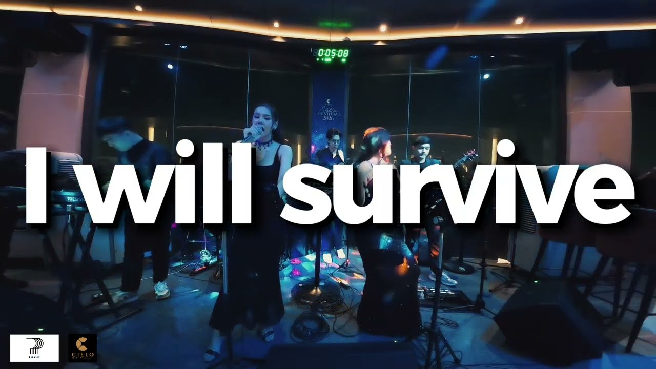 I will survive | Pham Band | Cielo sky bar & restaurant
