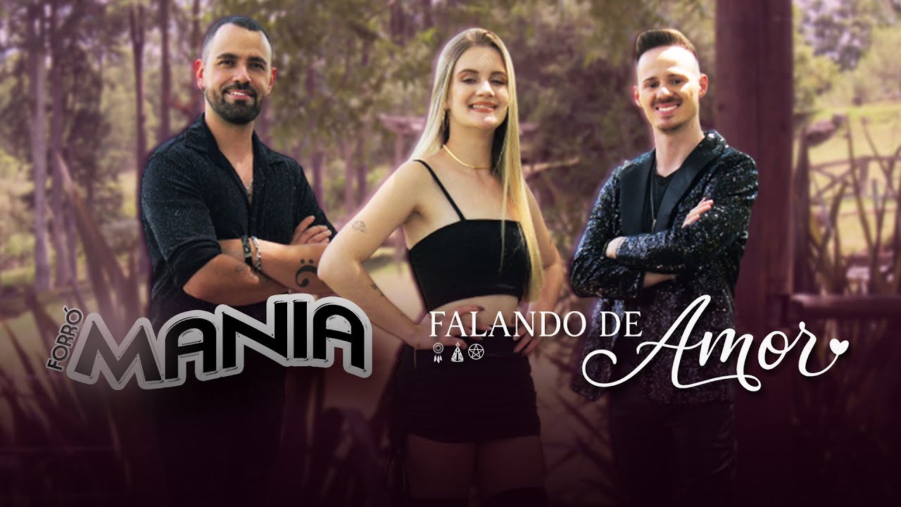 Forró Mania | FALANDO DE AMOR | EP Completo