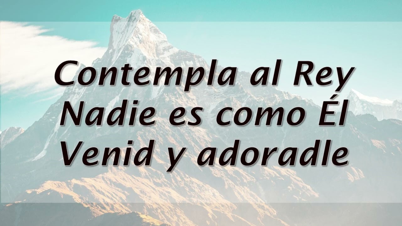 CONTEMPLA A DIOS (pista/letra) de Altrogge, Baird [Behold Our God, en español] 55 Himnario de Gracia