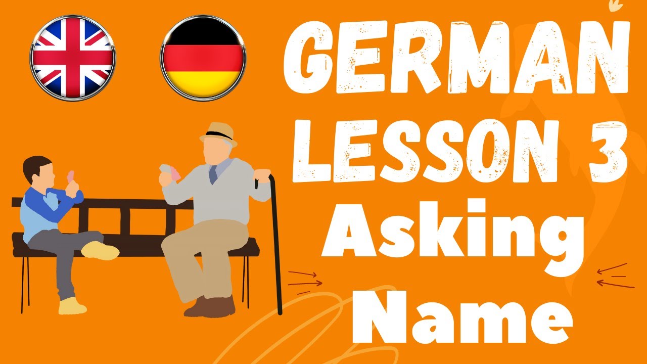 Learn German Lesson 3 - What is your name? (Wie ist Ihr Name) and different ways to ask and answer