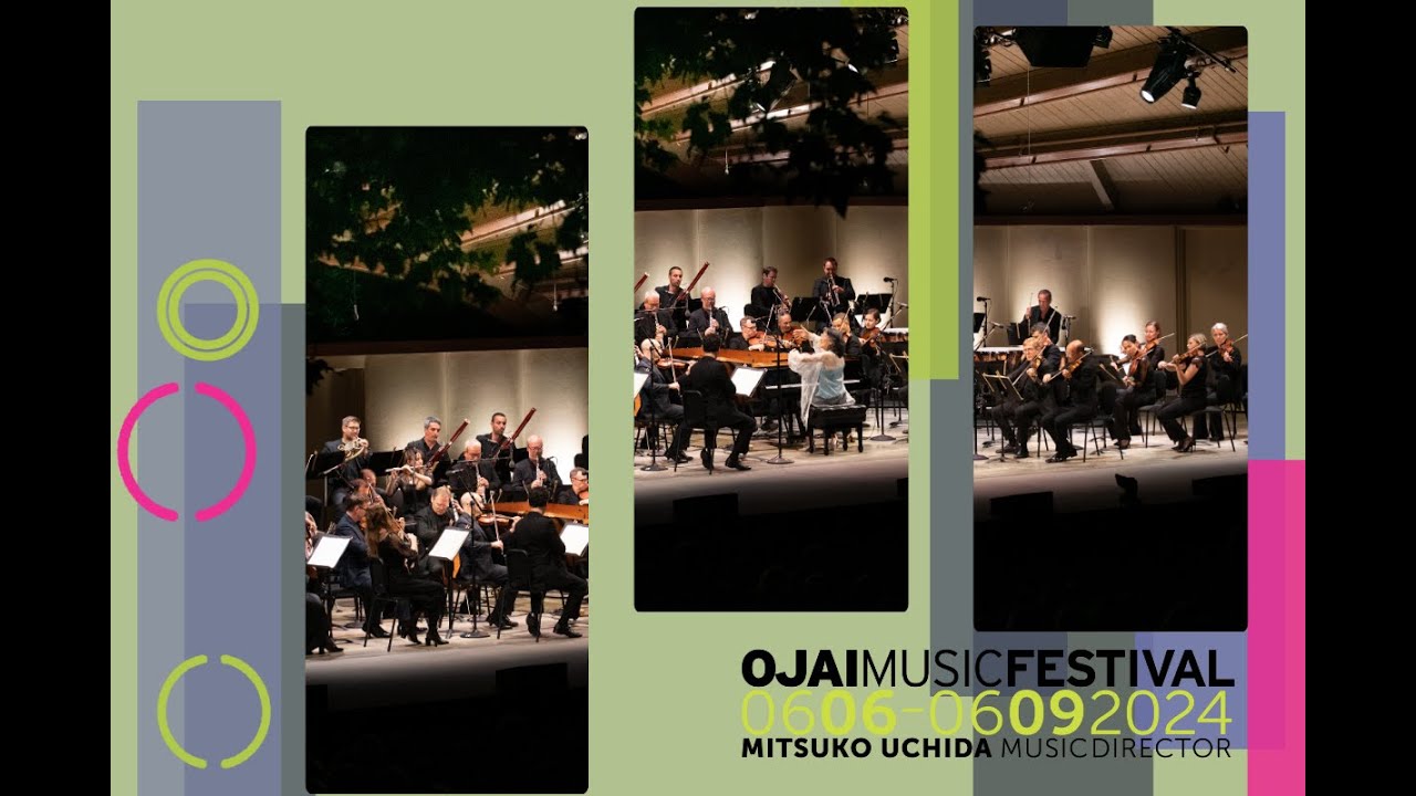 Glorious Festival with Mitsuko Uchida/2024 Ojai Music Festival Wrap-Up