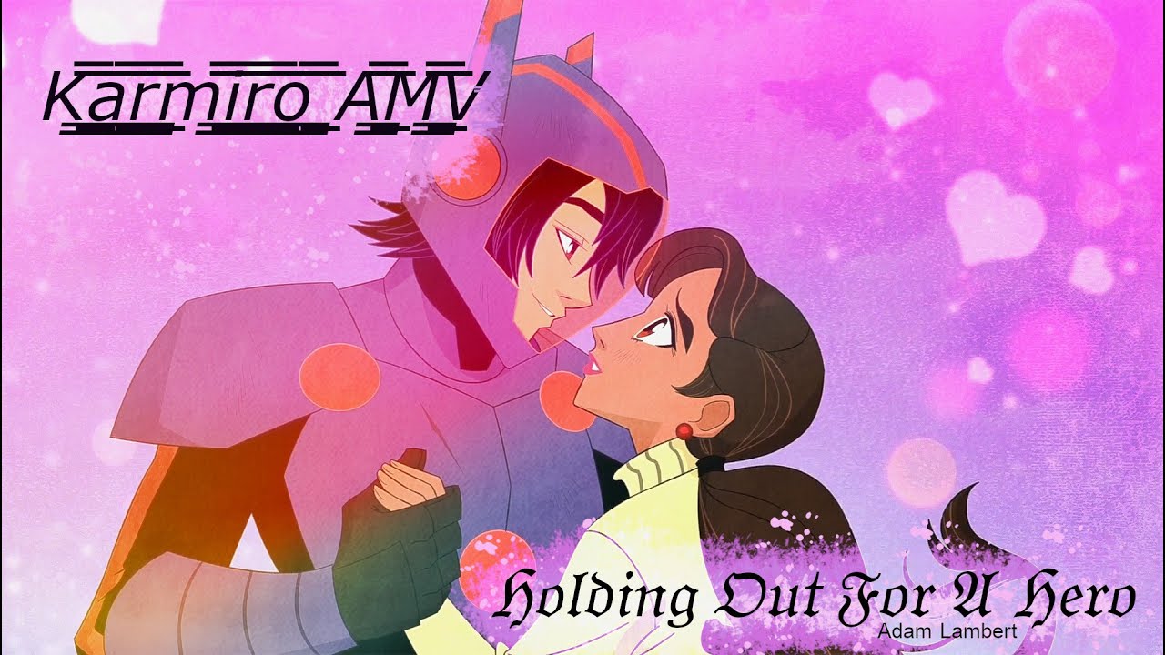 Karmiro AMV (Big Hero 6 The Serie)