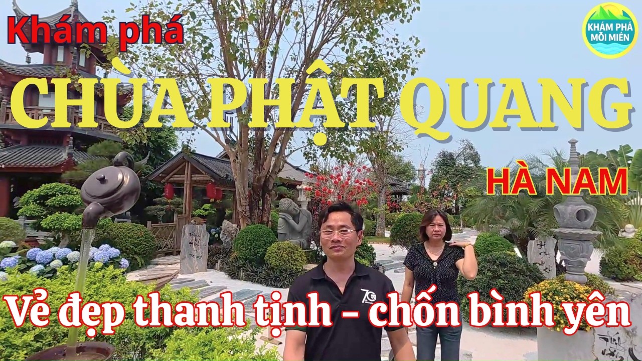 Khám phá chùa Phật Quang Hà Nam | Vẻ đẹp thanh tịnh giữa vùng đất linh thiêng
