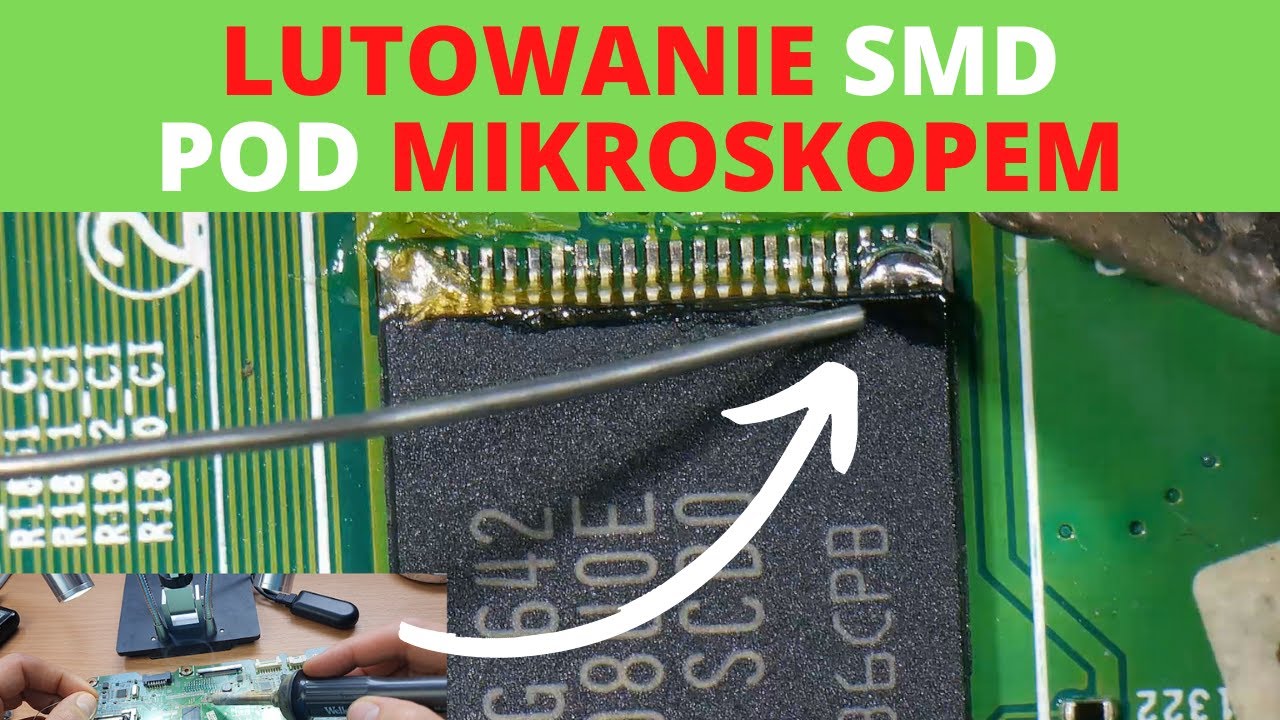 Lutowanie pod mikroskopem w praktyce - wymiana NAND FLASH K9GAG08U0E - naprawa TV Samsung