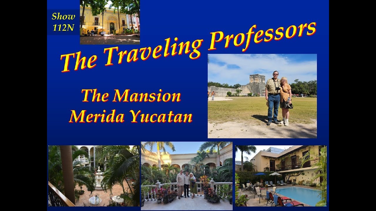 Vacation 2024 to Merida Yucatan Hotel Mansion Merida show 112N