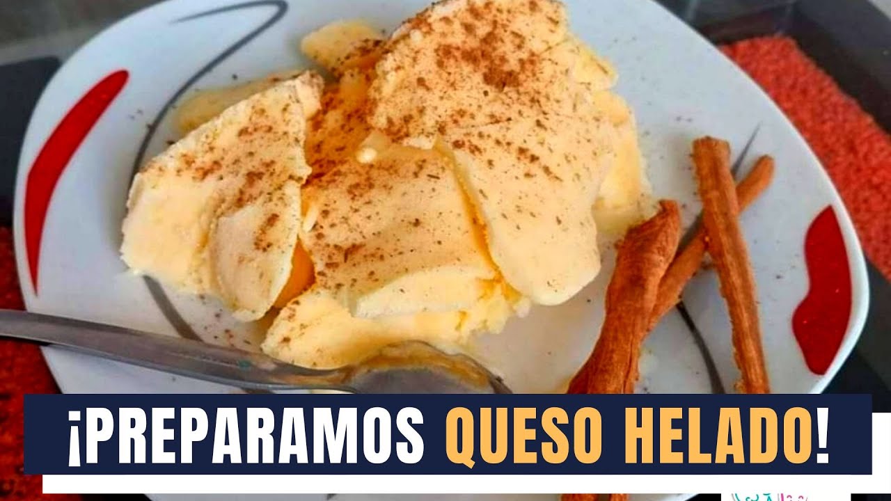Aprendimos a preparar un rico Queso Helado un postre de Arequipa