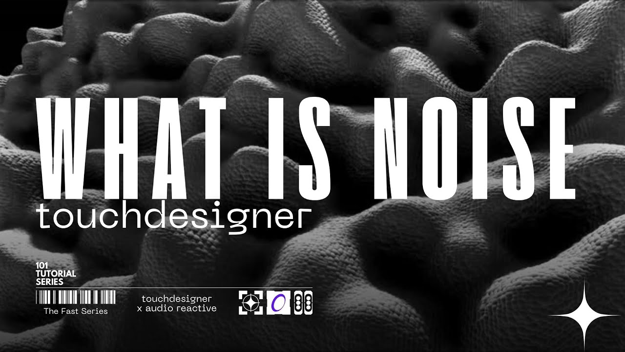 Что такое шум и как использовать TouchDesigner для создания 2D-текстур и 3D-параметрических смещений