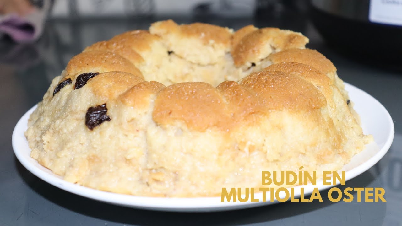 BUDÍN EN MULTIOLLA OSTER | RECETA FÁCIL Y ECONÓMICA | Cocinando con Sara