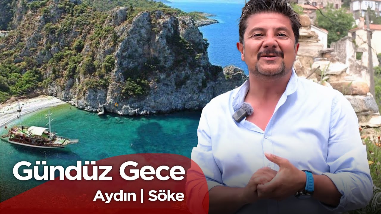Gündüz Gece - Aydın / Söke | 10 Mayıs 2025