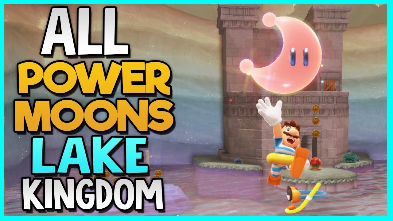 All Power Moon Locations in Lake Kingdom in Super Mario Odyssey