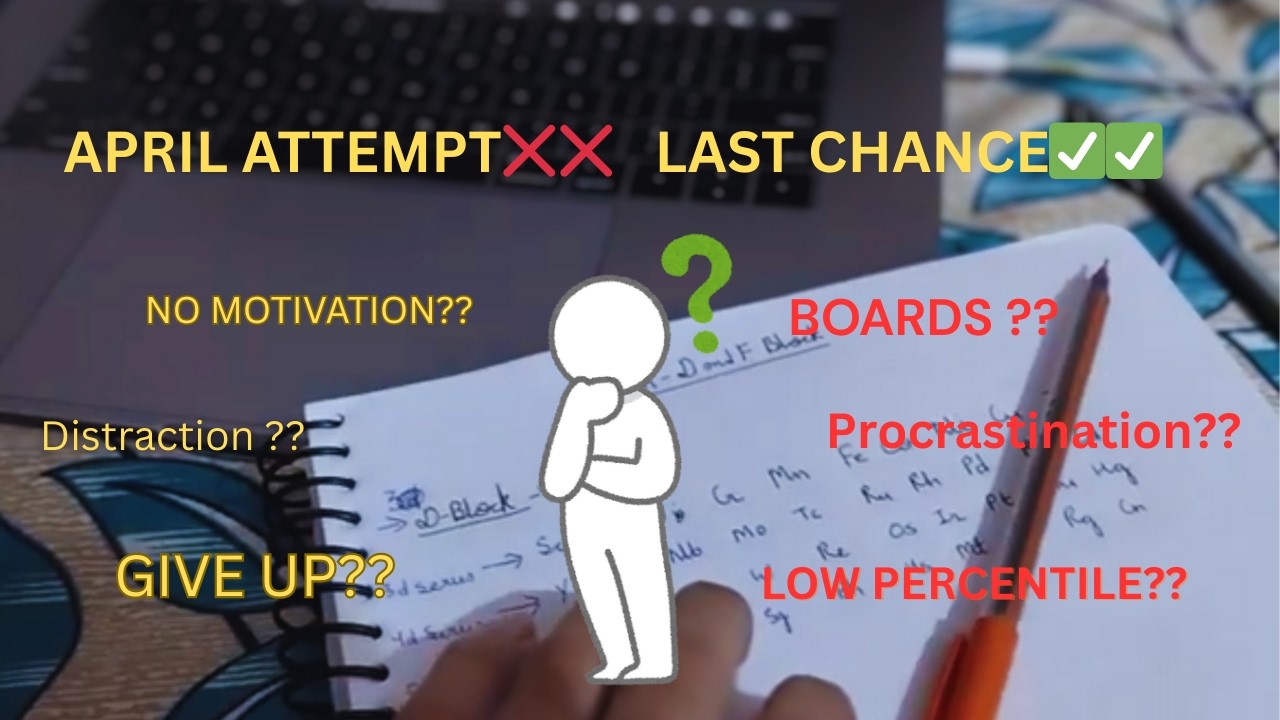 April Attempt is My Last Chance… Here’s My JEE Plan 😤