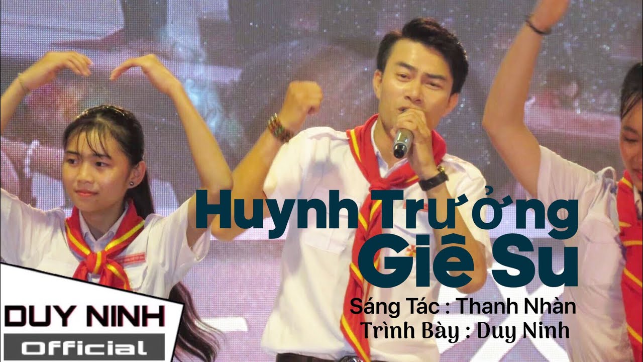 Huynh Trưởng Giê Su - Duy Ninh - Cử Điệu Công Giáo 2019