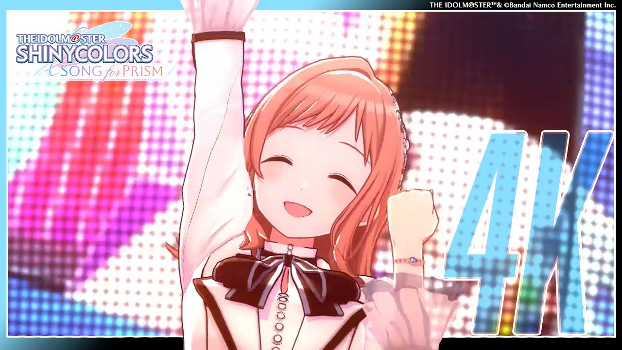 【シャニソン】シャイニーカラーズ「アイ NEED YOU（FOR WONDERFUL STORY）」3DMV（4K対応）【アイドルマスター】