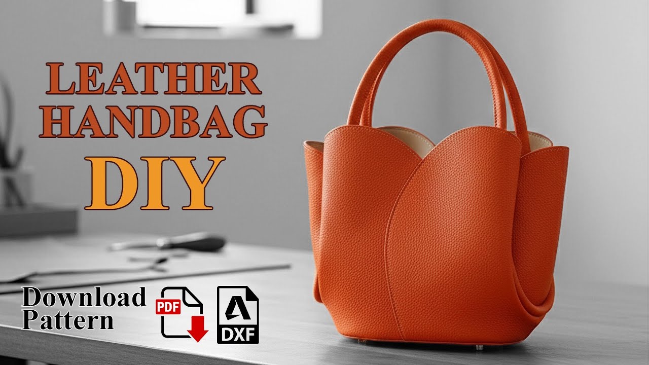 DIY Leather Handbag — Step by Step Tutorial (Download Pattern)