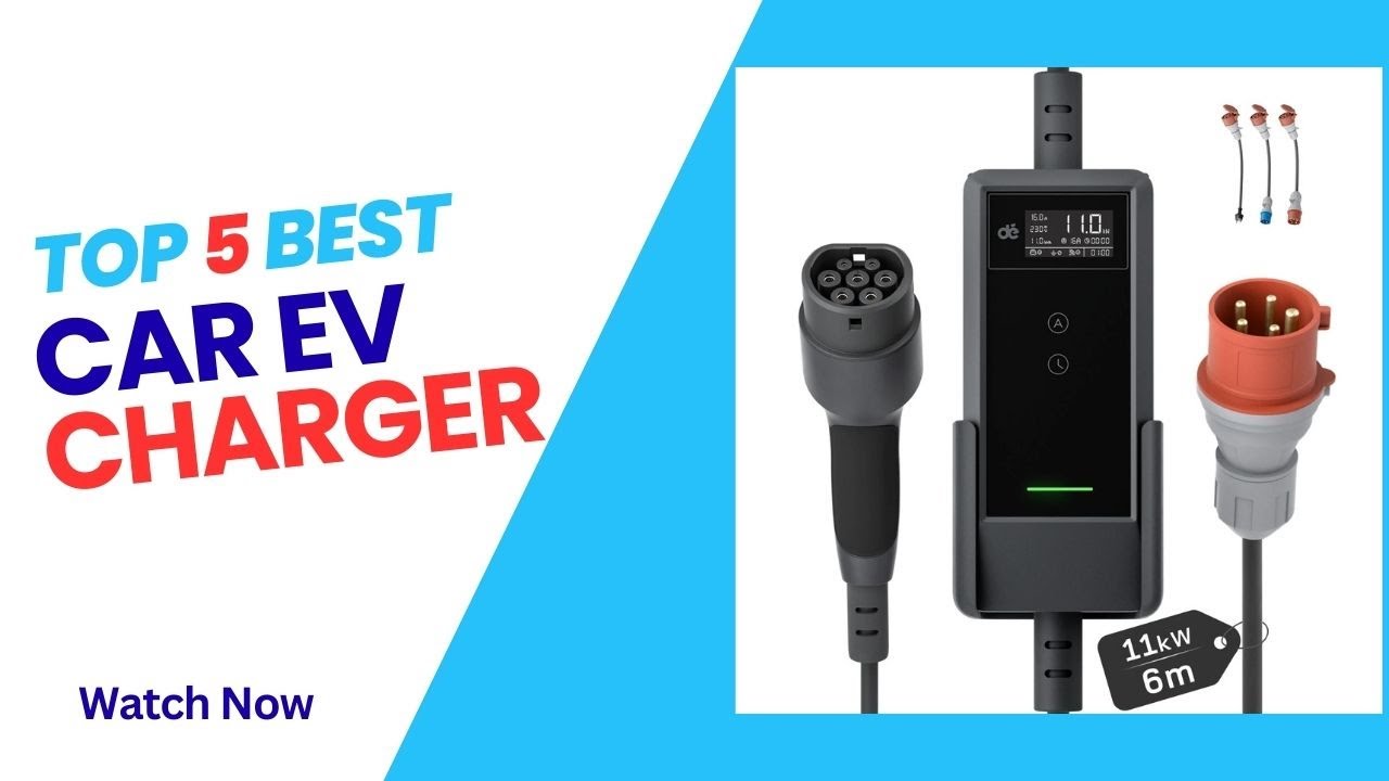 Top 5 Best Car EV Charger in 2026 - Car EV Charger on 2026