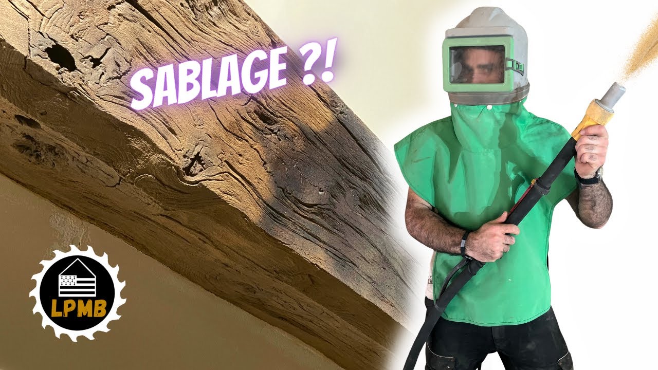 Sablage des murs en Pierre et des Poutres - LPMB Ep 11 - La Ptite Maison Bretonne