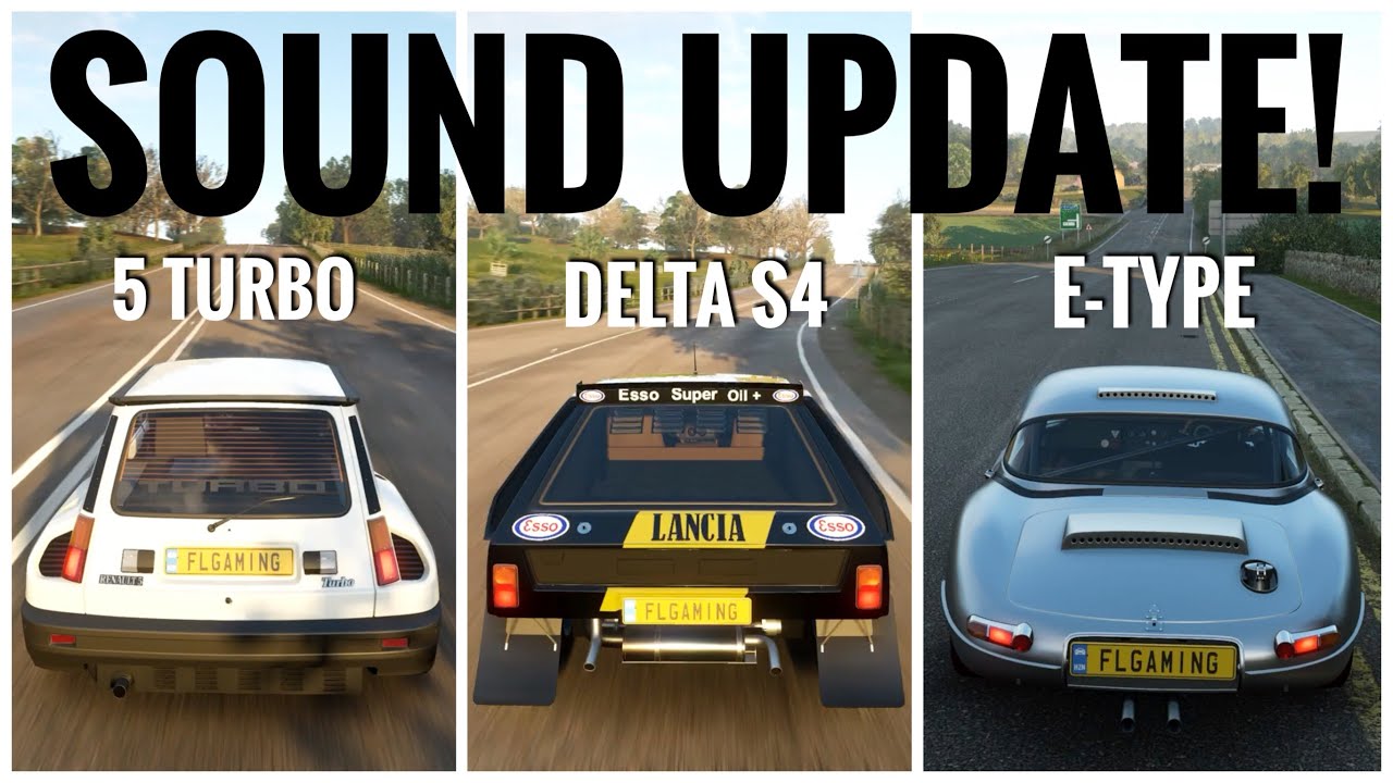 Forza Horizon 4 Car Sound Update |&nbsp;Jaguar E Type Lightweight , Renault 5 Turbo & Lancia Delta S4
