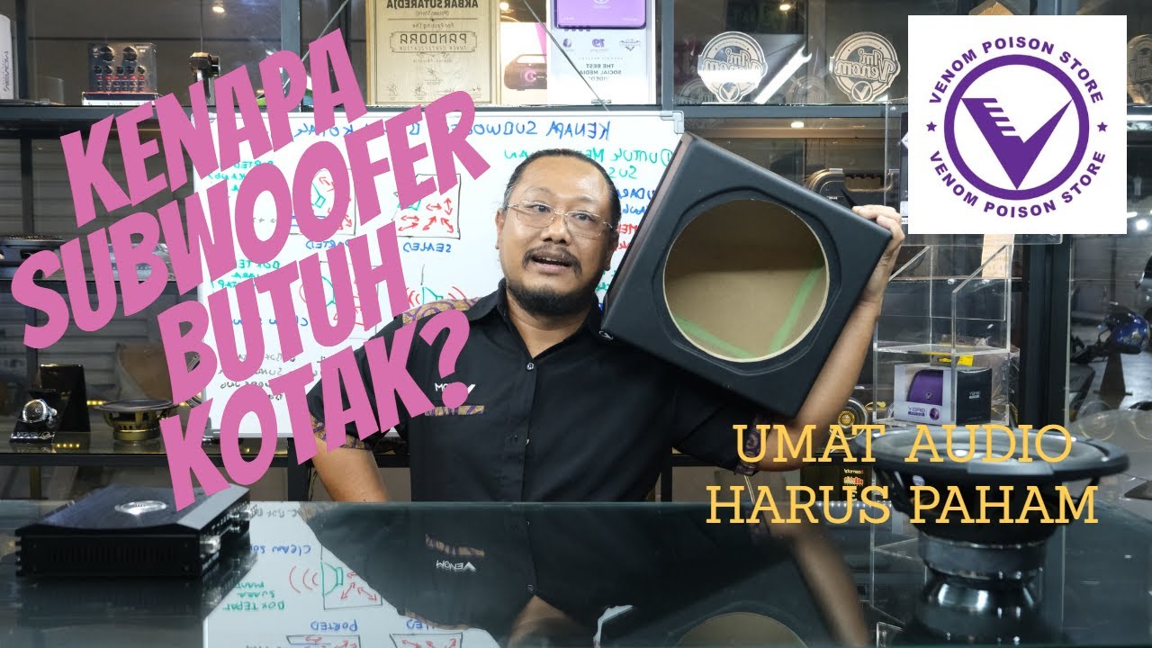 Kenapa Subwoofer car audio Butuh Kotak atau Box/enclosure agar suara bass hebat dan mantap