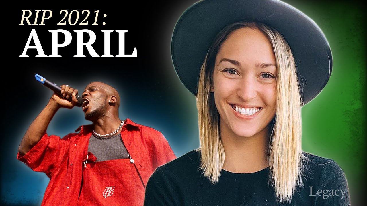 R.I.P. April 2021: Celebrities & Newsmakers Who Died | Legacy.com