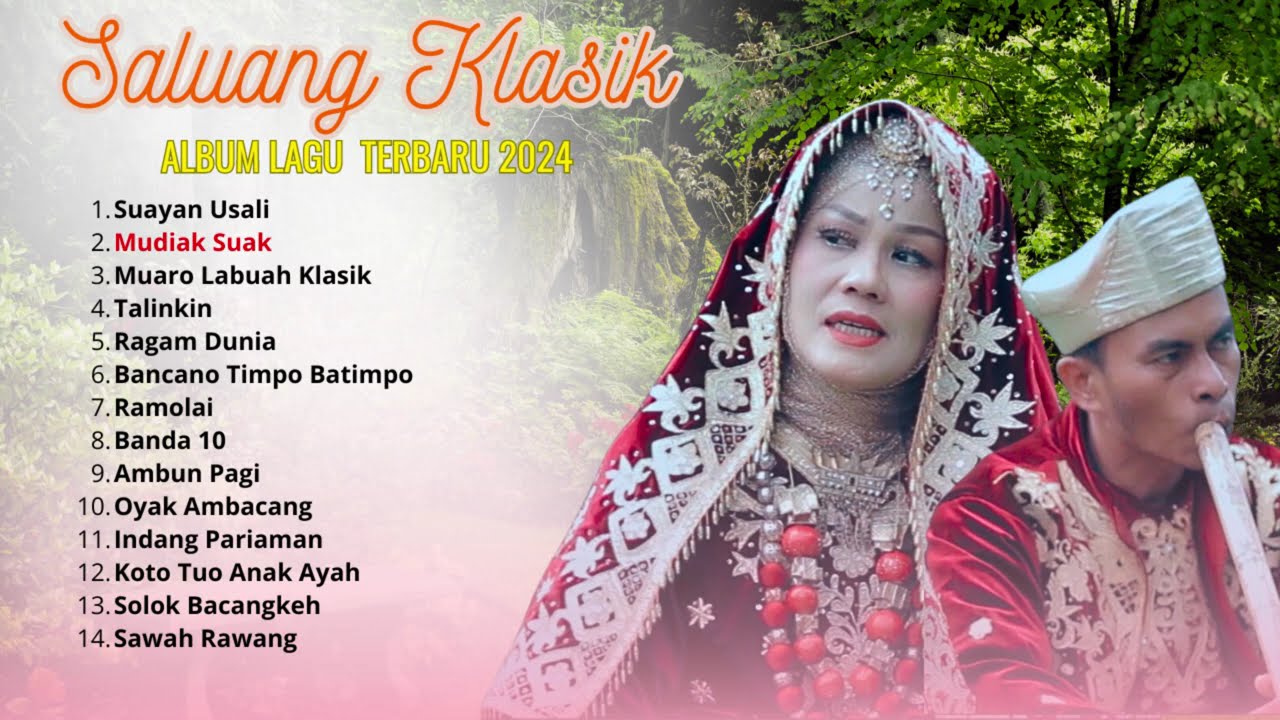 SALUANG KLASIK - Full Album Lagu Baru Minang Terpopuler 2024 | Viral & Enak Didengar