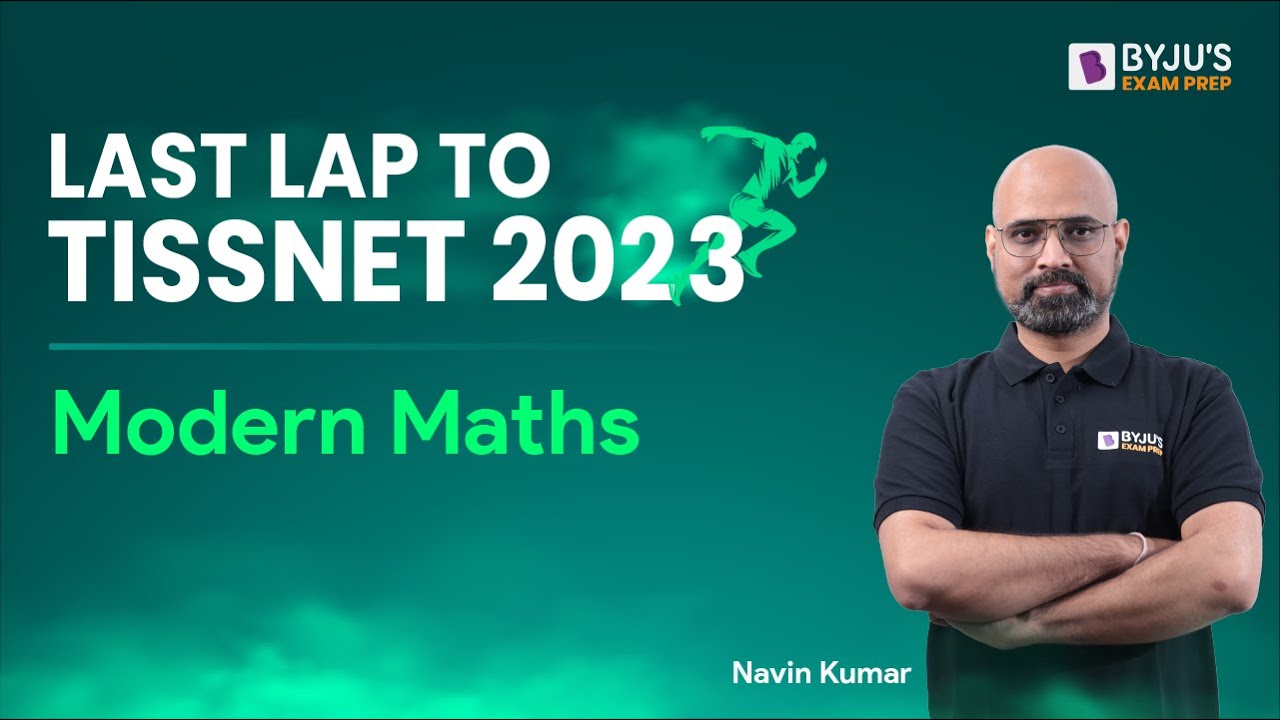 TISSNET Quant | Modern Maths | Last Lap to TISSNET 2023 | BYJU'S Exam Prep