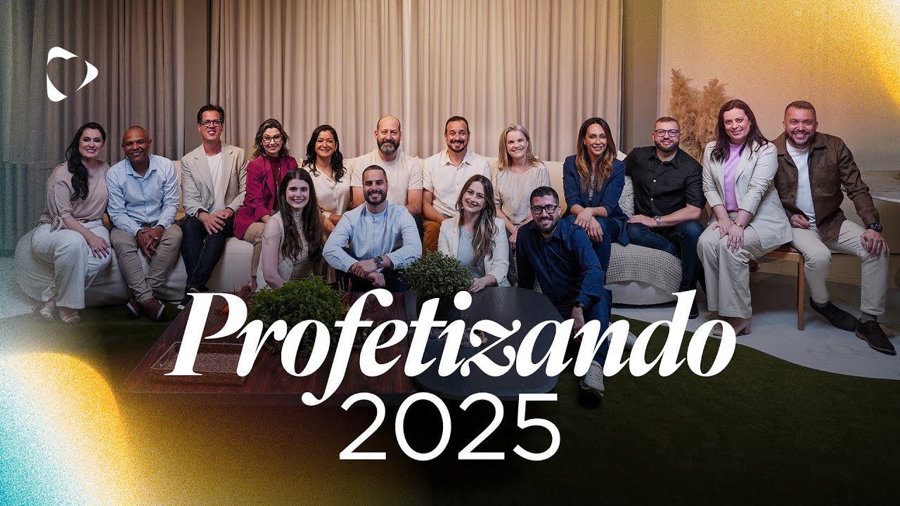 Profetizando 2025 | Adoração e Palavras Proféticas Para o Seu Novo Ano!