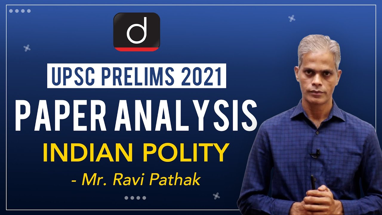 UPSC Prelims 2021 Paper Analysis I Indian Polity | Drishti IAS English