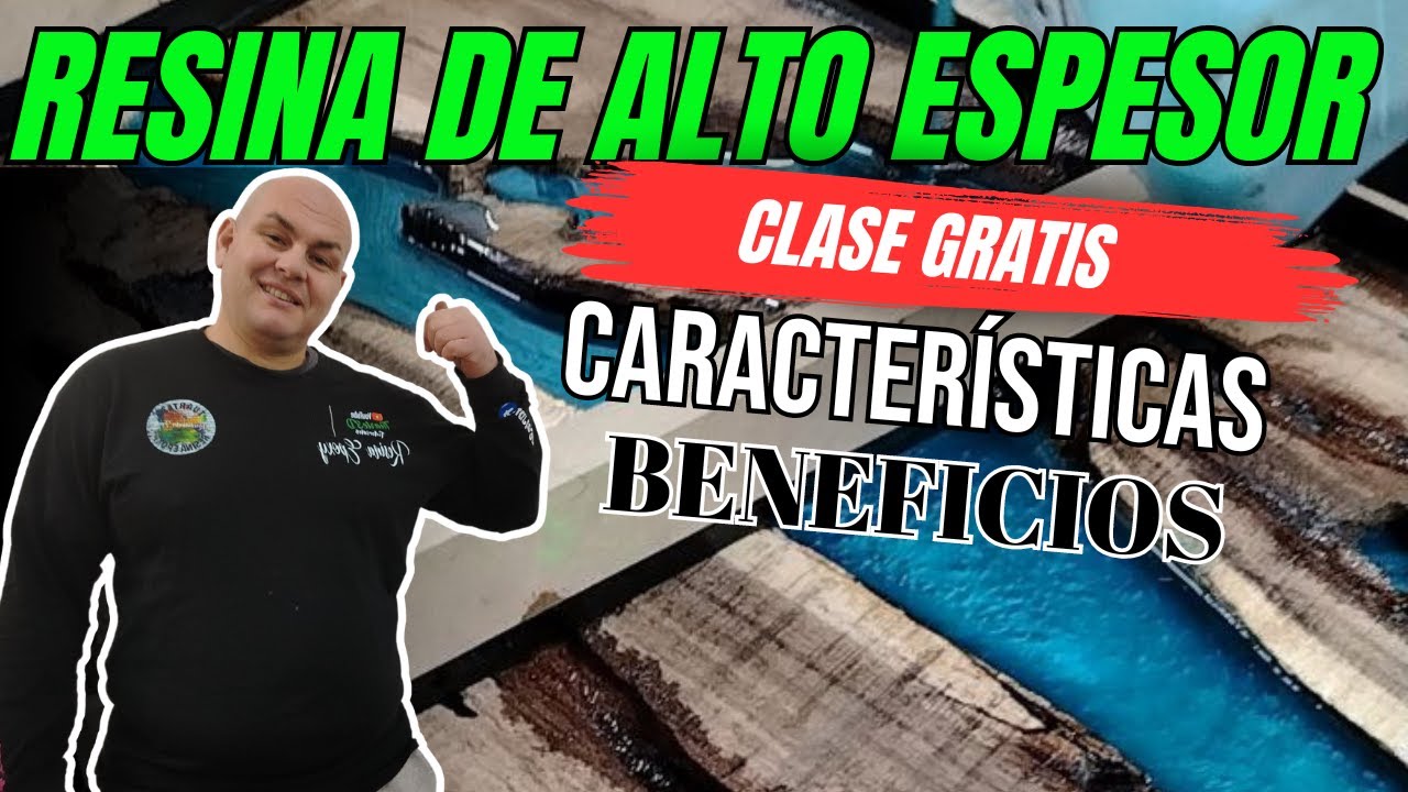RESINA DE ALTO ESPESOR CARACTERÍSTICAS Y BENEFICIOS