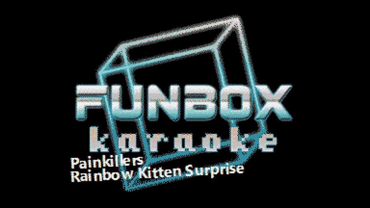 Rainbow Kitten Surprise - Painkillers (Funbox Karaoke, 2018)