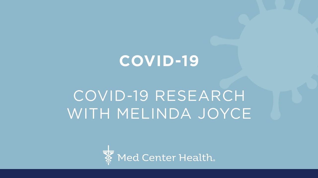 COVID-19 Research with Melinda Joyce, PharmD
