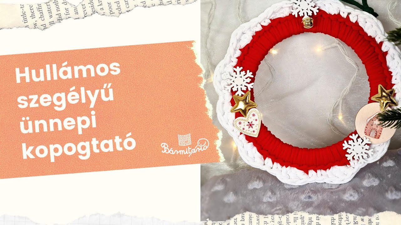 Hullámos szegélyű ünnepi kopogtató - Pólófonalazz velünk!