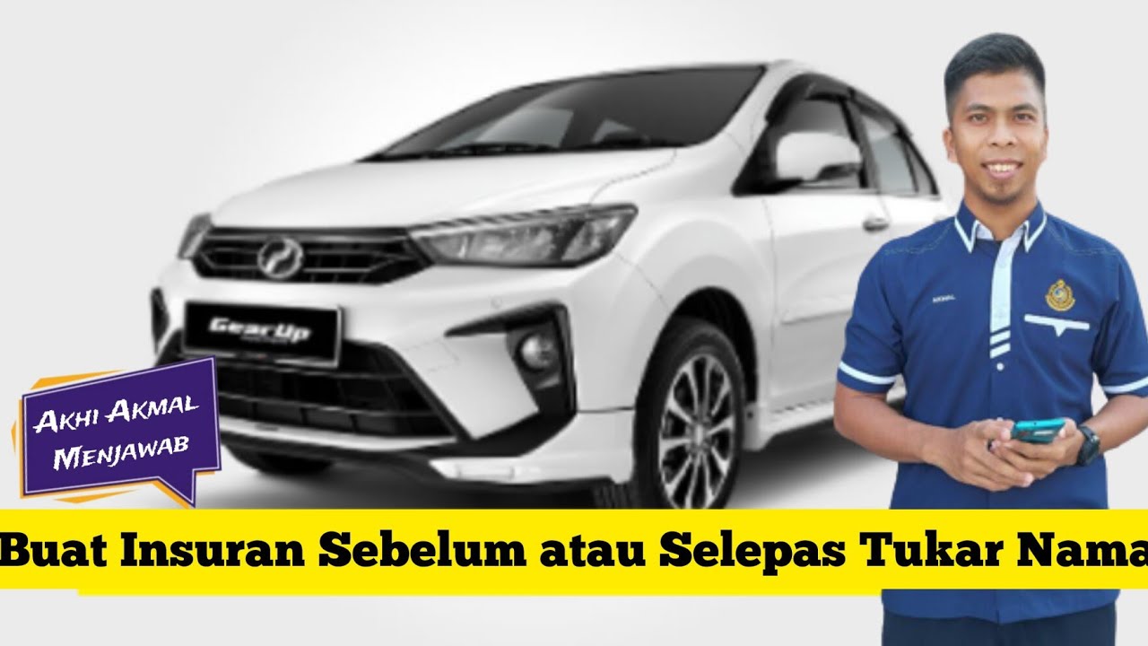 part 1 : Buat Insuran Selepas atau Sebelum Tukar Nama?   soal jawab #part1