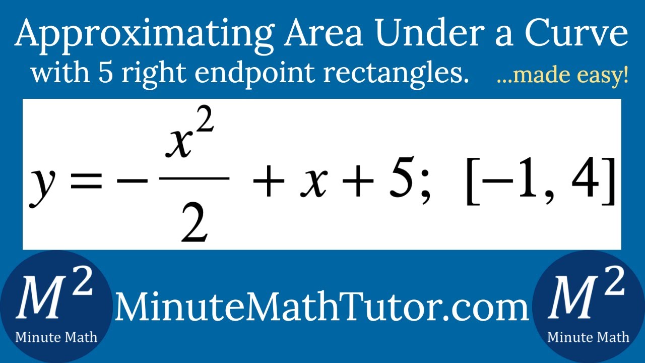 Approximate the Area Under the Curve y=-(x^2/2)+x+5; [-1, 4] using 5 right endpoint rectangles (4/8)