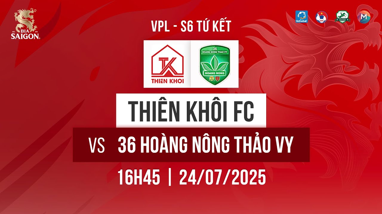 🔴Trực tiếp: THIÊN KHÔI FC vs 36 HOÀNG NÔNG THẢO VY | GIẢI BÓNG ĐÁ 7 NGƯỜI VĐQG CUP 2025