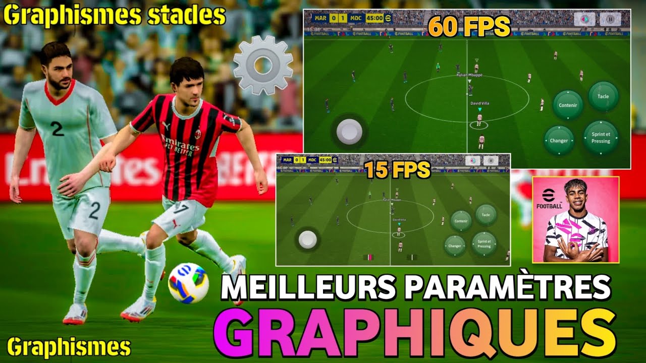 Les MEILLEURS PARAM&Egrave;TRES sur eFootball 2025 mobile | Comment bien Param&eacute;trer eFootball (Graphismes)
