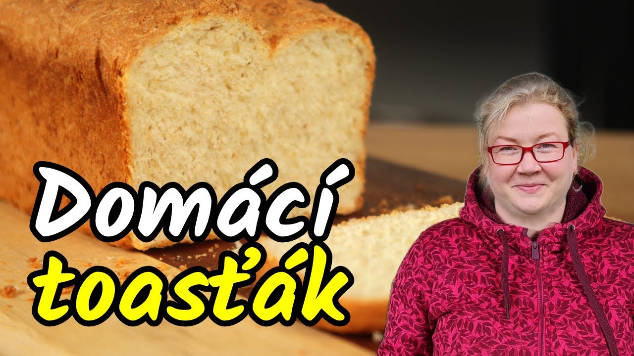 👩‍🍳Dokonalý domácí TOASTOVÝ chléb s tajnou přísadou pro přidání vlákniny