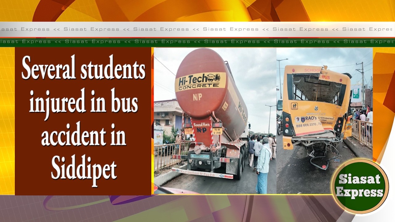 Several students injured in bus accident in Siddipet | Siasat Express @ 02pm | 18-Mar-2026